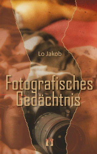 Lo Jakob: Fotografisches Gedächtnis