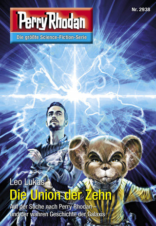 Leo Lukas: Perry Rhodan 2938: Die Union der Zehn