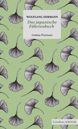 Wolfgang Hermann: Das japanische Fährtenbuch