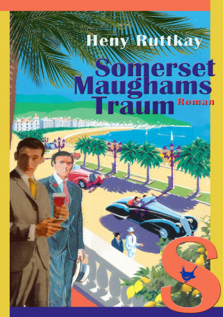 Heny Ruttkay: Somerset Maughams Traum