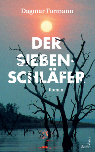 Dagmar Formann: Der Siebenschläfer