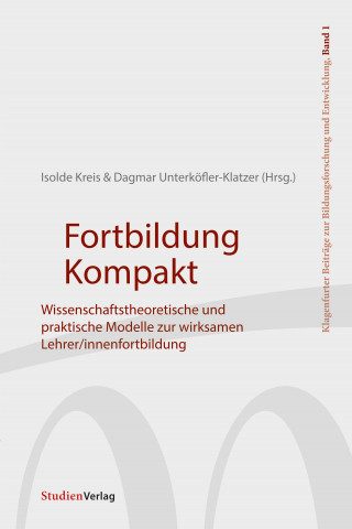 Isolde Kreis, Dagmar Unterköfler-Klatzer: Fortbildung Kompakt