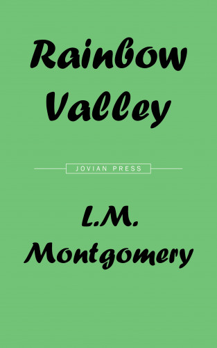 L. M. Montgomery: Rainbow Valley