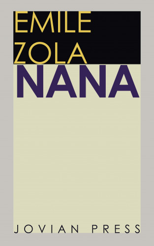Emile Zola: Nana