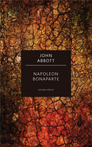 John Abbott: Napoleon Bonaparte