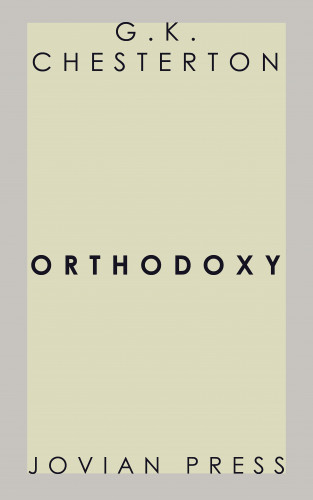 G. K. Chesterton: Orthodoxy