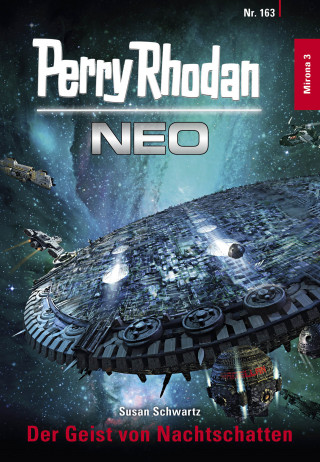 Susan Schwartz: Perry Rhodan Neo 163: Der Geist von Nachtschatten