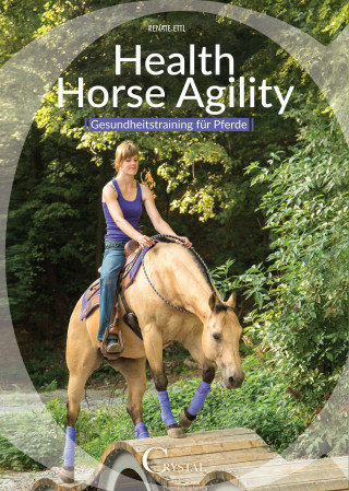 Renate Ettl: Health Horse Agility