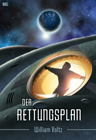 William Voltz: Der Rettungsplan