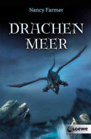 Nancy Farmer: Drachenmeer