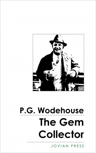 P. G. Wodehouse: The Gem Collector
