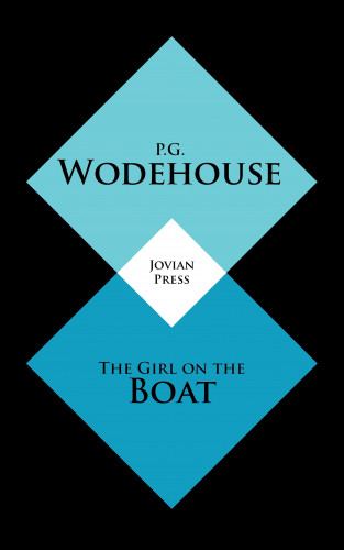 P. G. Wodehouse: The Girl on the Boat