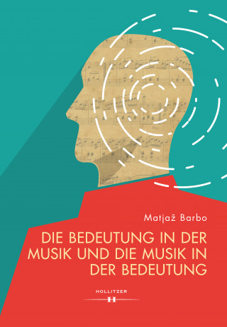 Matjaž Barbo: Die Bedeutung in der Musik und die Musik in der Bedeutung