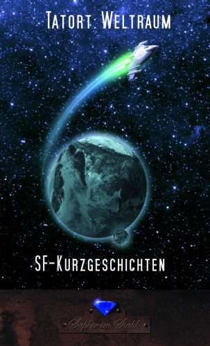 Erik Schreiber: Tatort: Weltraum