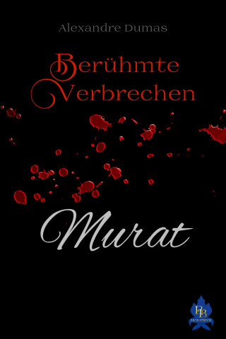 Alexandre Dumas: Murat