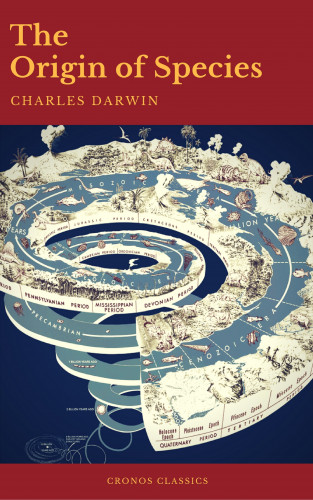 Charles Darwin: Charles Darwin: The Origin of Species (ActiveTOC) (Cronos Classics)