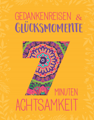 Inga Scheidt: Gedankenreisen & Glücksmomente