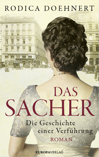 Rodica Doehnert: Das Sacher