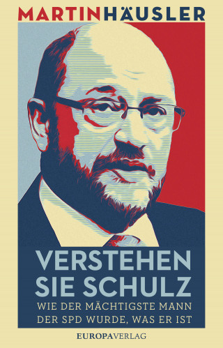 Martin Häusler: Verstehen Sie Schulz