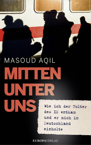 Masoud Aqil: Mitten unter uns