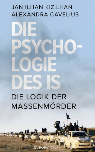 Jan Ilhan Kizilhan: Die Psychologie des IS