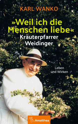 Karl Wanko: "Weil ich die Menschen liebe"