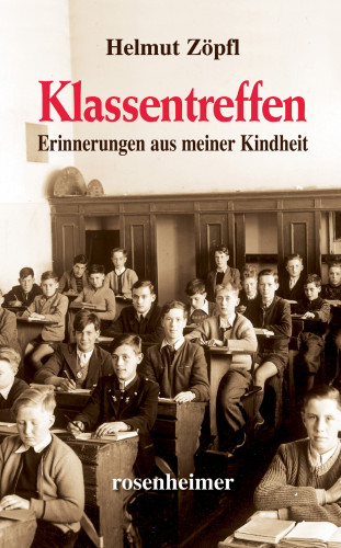 Helmut Zöpfl: Klassentreffen