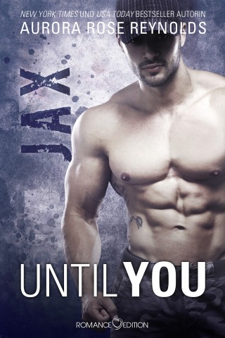 Aurora Rose Reynolds: Until You: Jax