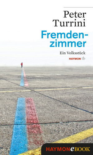 Peter Turrini: Fremdenzimmer