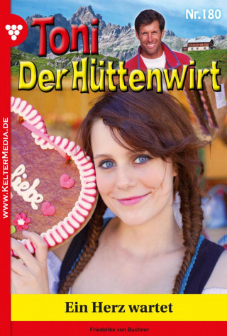 Friederike von Buchner: Ein Herz wartet