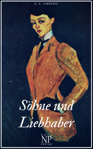 D. H. Lawrence: Söhne und Liebhaber