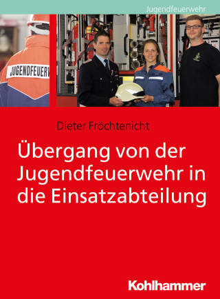 Dieter Fröchtenicht: Übergang von der Jugendfeuerwehr in die Einsatzabteilung