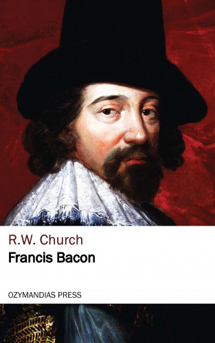 R. W. Church: Francis Bacon