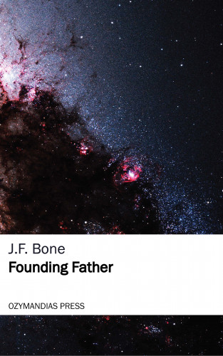J. F. Bone: Founding Father