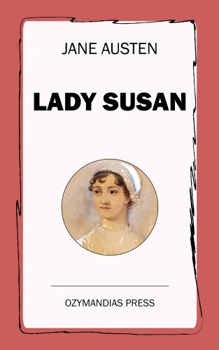 Jane Austen: Lady Susan