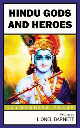 Lionel Barnett: Hindu Gods and Heroes