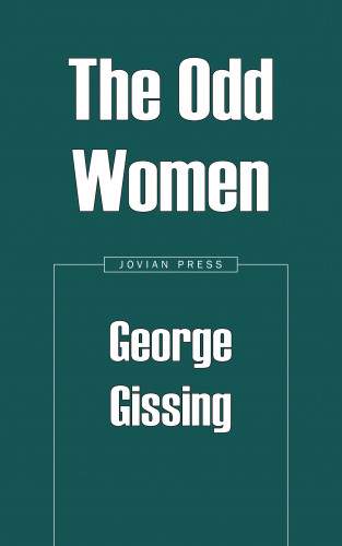 George Gissing: The Odd Women