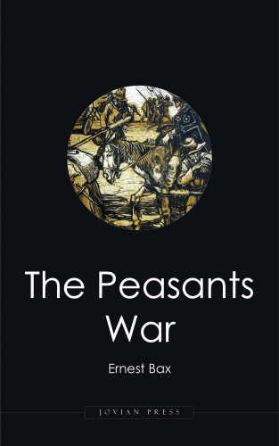 Ernest Bax: The Peasants War
