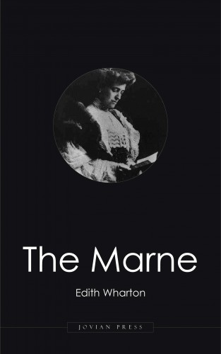 Edith Wharton: The Marne