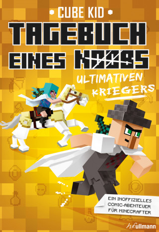 Cube Kid: Tagebuch eines ultimativen Kriegers