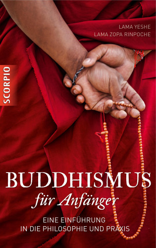 Lama Yeshe, Lama Zopa Rinpoche: Buddhismus für Anfänger