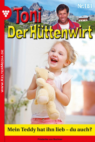 Friederike von Buchner: Mein Teddy hat ihn lieb – du auch?