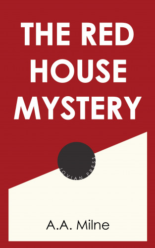 A. A. Milne: The Red House Mystery