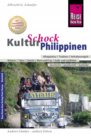 Albrecht G. Schaefer: Reise Know-How KulturSchock Philippinen