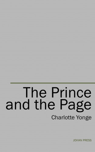Charlotte Yonge: The Prince and the Page