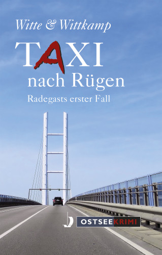 Axel Witte, Rainer Wittkamp: Taxi nach Rügen