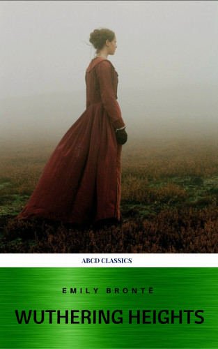 Emily Brontë, ABCD Classics: Wuthering Heights