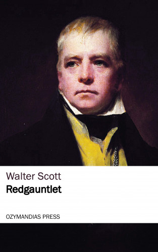 Walter Scott: Redgauntlet