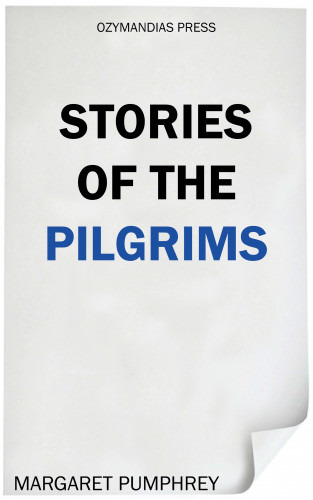 Margaret Pumphrey: Stories of the Pilgrims