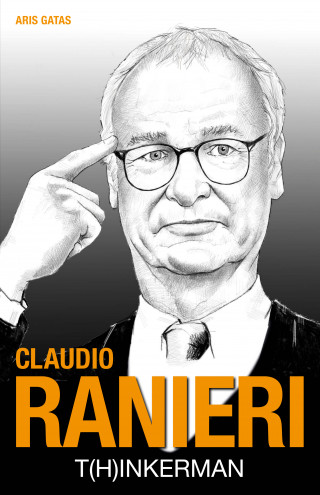 Aris Gatas: Claudio Ranieri